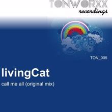 Living Cat: Call Me All (Living Cat Edit)
