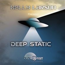 Helly Larson: Deep Static