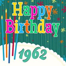 The Birthday Singers: Happy Birthday 1962