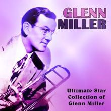 Glenn Miller & Saul Tepper: Slumber Song