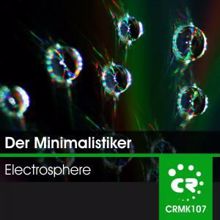 Der Minimalistiker: Electrosphere