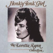 Loretta Lynn: If You're Not Gone Too Long