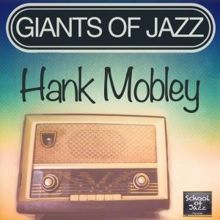 Hank Mobley: Just You, Just Me