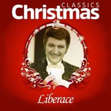 Liberace: Classics Christmas