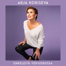 Arja Koriseva: Enkeleitä yövuorossa