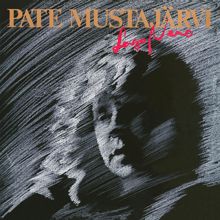 Pate Mustajärvi: Laulu Kuolleille - Song For The Dead