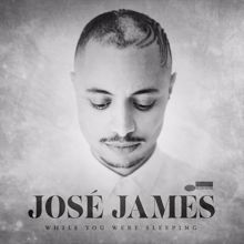 José James: Anywhere U Go