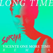 Soraya: Long Time (Vicente One More Time Remix)