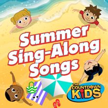 The Countdown Kids: Summer Sing-Along Songs
