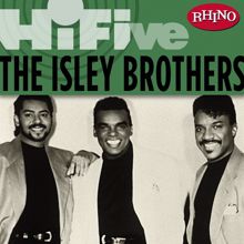 The Isley Brothers: Rhino Hi-Five: The Isley Brothers