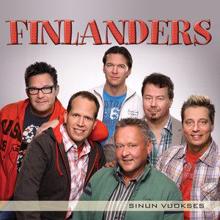 Finlanders: Sinun vuokses