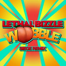 Lethal Bizzle: Wobble (Siege Remix)
