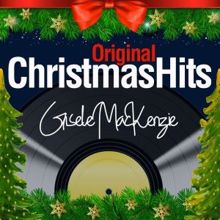 Gisele MacKenzie: Original Christmas Hits