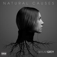 Skylar Grey: Natural Causes