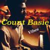 Count Basie: Swing Supreme: The Essential Count Basie Vibes