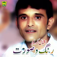 Iqbal Karim: Rang O Soorat
