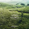 Olaf Taranczewski & Mr. Fox: Speak Silence