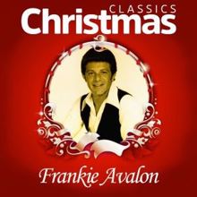 Frankie Avalon: Classics Christmas