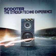 Scooter: The Stadium Techno Experience