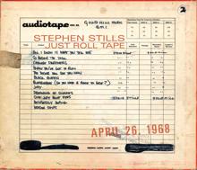 Stephen Stills: Just Roll Tape - April 26th 1968