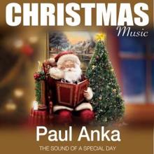 Paul Anka: O Come, All Ye Faithfull