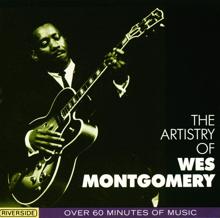 Wes Montgomery: The Artistry Of Wes Montgomery