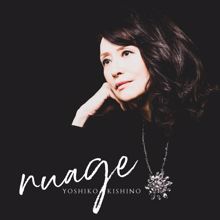 Yoshiko Kishino: Nuage