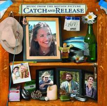 Original Motion Picture Soundtrack: Catch And Release