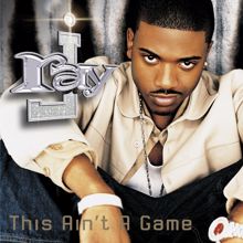 Ray J: This Ain't a Game