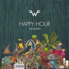 Weezer: Happy Hour (Acoustic)