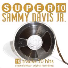 Sammy Davis Jr.: Super 10