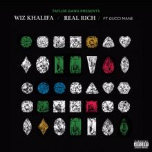 Wiz Khalifa: Real Rich (feat. Gucci Mane)