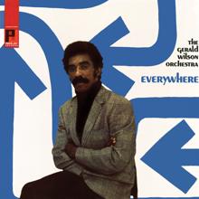 Gerald Wilson Orchestra: Everywhere