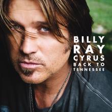 Billy Ray Cyrus: Somebody Said A Prayer