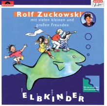 Rolf Zuckowski und seine Freunde: Elbkinder