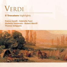 Thomas Schippers: Verdi: Il Trovatore (highlights)