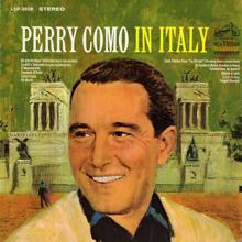 Perry Como: Forget domani (From the MGM Motion Picture "The Yellow Rolls Royce")