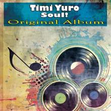 Timi Yuro: Nothing in the World (Could Make Me Love You More Than I Do) [Remastered]