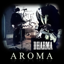 Dharma: Aroma