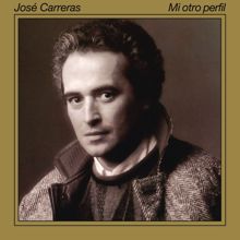 Jose Carreras: Mi Otro Perfil (Remasterizado 2023)