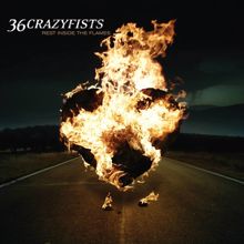 36 Crazyfists: I'll Go Until My Heart Stops