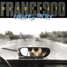 Francesco De Gregori: Catcher In The Sky