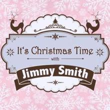 Jimmy Smith: It's Christmas Time with Jimmy Smith