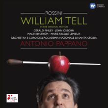 Antonio Pappano: Rossini: Guillaume Tell, Act 2 Scene 7: "L'avalanche roulant de haut des nos montagnes" (Guillaume, Arnold, Walter, Chorus)