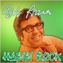 Bob Azzam: Habibi Rock (Remastered)
