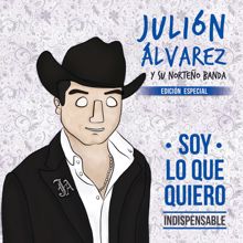 Julión Álvarez Y Su Norteño Banda: Chiapas