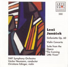Václav Neumann: Janacek: Sinfonietta, Op. 60; Violin Concerto; Cunning Little Vixen Suite