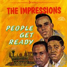 The Impressions: People Get Ready