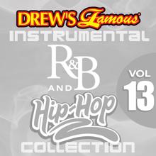 The Hit Crew: Drew's Famous Instrumental R&B And Hip-Hop Collection (Vol. 13)