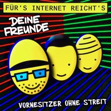 Deine Freunde: Vornesitzer ohne Streit